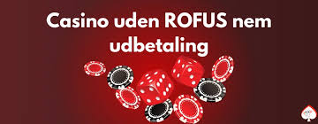 Bedste Online Casino Uden ROFUS Din Guide til Spil uden Begrænsninger Bedste Online Casino Uden ROFUS Din Guide til Spil uden Begrænsninger